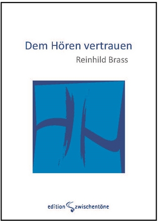 Dem Hören vertrauen