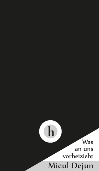 Was an uns vorbeizieht