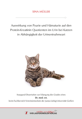 Auswirkung von Pyurie und Hämaturie auf den Protein-Kreatinin Quotienten im Urin bei Katzen in Abhängigkeit der Urinentnahmeart