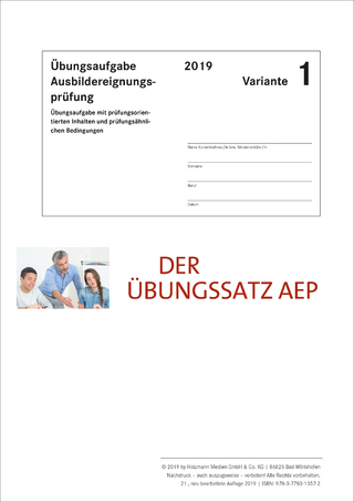 Der Übungssatz Ausbildereignungsprüfung - Variante 1