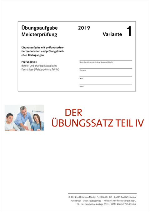 Der &Uuml;bungssatz f&uuml;r Teil IV - Variante 1 - Dr. Lothar Semper, Bernhard Gress