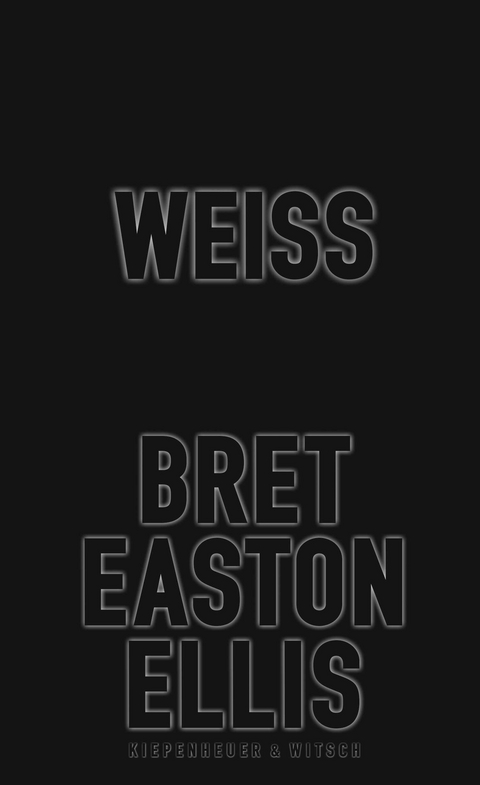 Wei&szlig; - Bret Easton Ellis