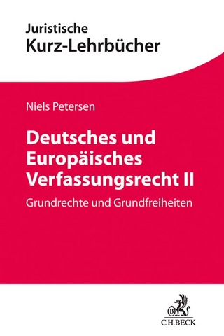 Deutsches und Europäisches Verfassungsrecht II