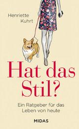 Hat das Stil? - Henriette Kuhrt