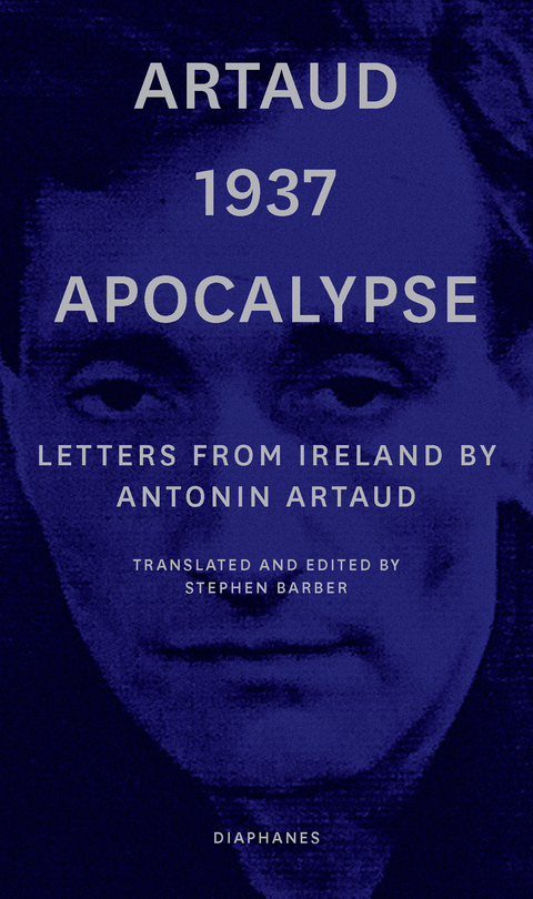 Artaud 1937 Apocalypse - Antonin Artaud
