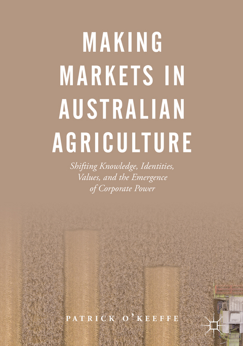 Making Markets in Australian Agriculture - Patrick O'Keeffe