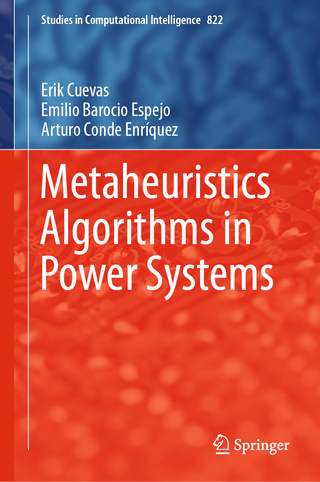 Metaheuristics Algorithms in Power Systems