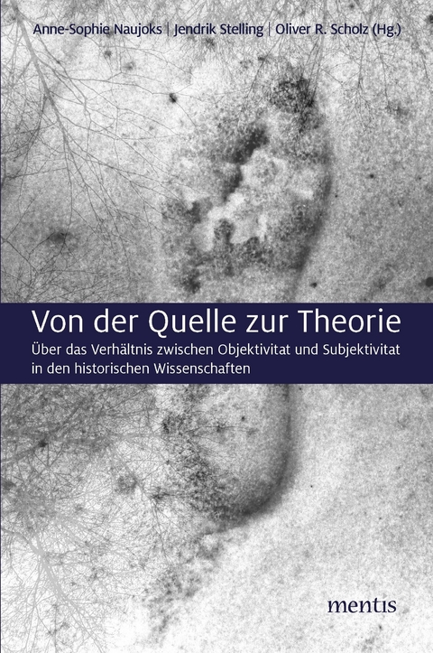 Von der Quelle zur Theorie - 