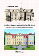Staatliche Bauverwaltung in Mecklenburg - Friedrich Pre&szlig;ler