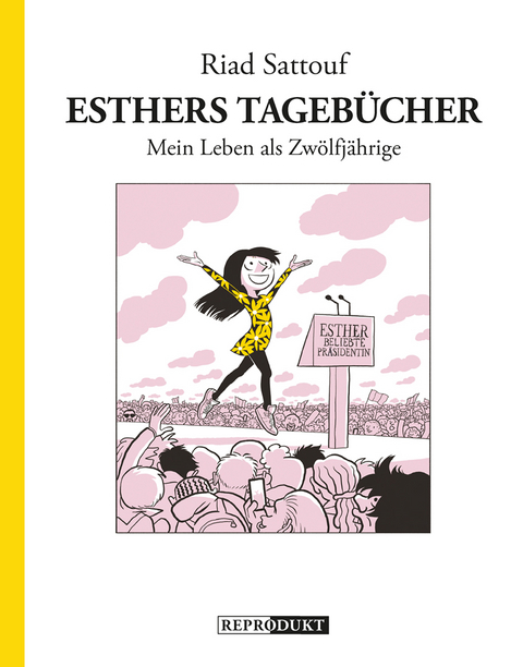 Esthers Tageb&uuml;cher 3 - Riad Sattouf