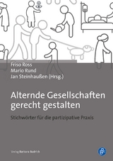 Alternde Gesellschaften gerecht gestalten - Peter Alheit, Monika Alisch, Jochen Becker-Ebel, Christine Brendebach, Monika Burmester, Bettina Br&uuml;schweiler, Lars Charbonnier, Stefan Dre&szlig;ke, Kim de Groote, Frank Eckardt, Ann-Christin Heming, Rainer Hirt, Ulrike H&uuml;llemann, Senka Karic, Katharina Kirsch-Soriano da Silva, Thomas Klie, Franz Kolland, Ursula K&ouml;stler, Benjamin Krasemann, Susanne K&uuml;mpers, Ronald Lutz, Michael May, Dennis Michels, Nina Oelkers, Rolf Pfeiffer, Mareike Popp, Dr. sc. Eckhard Priller, Thomas Putz, Markus Rebstock, Christian Reutlinger, Rebekka Rohner, Harald R&uuml;&szlig;ler, Roland Schmidt, Frank Schulz-Nieswandt, Christoph Stoik, Anna Wanka, Norbert Wohlfahrt