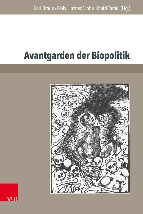 Avantgarden der Biopolitik - 