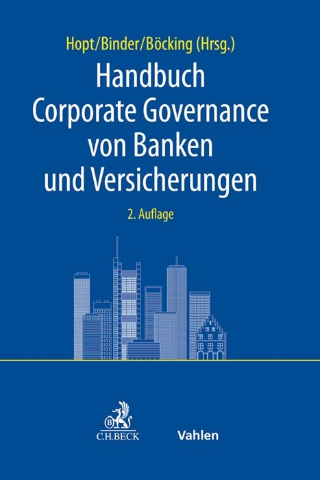 Handbuch Corporate Governance von Banken und Versicherungen - 
