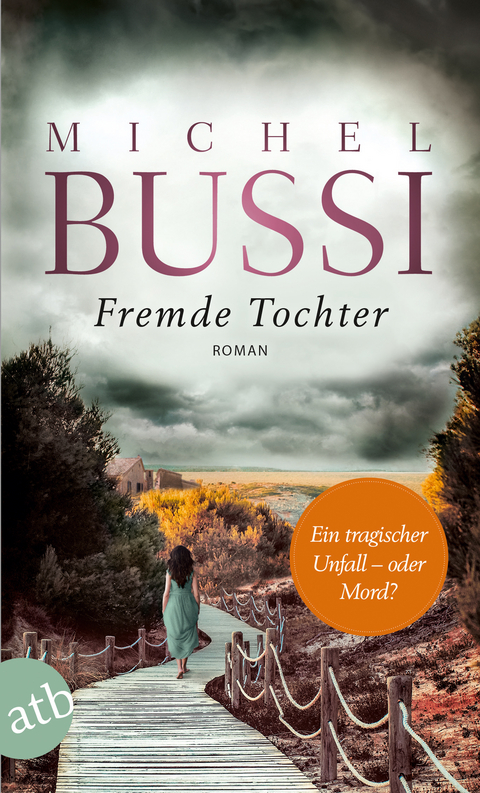 Fremde Tochter - Michel Bussi