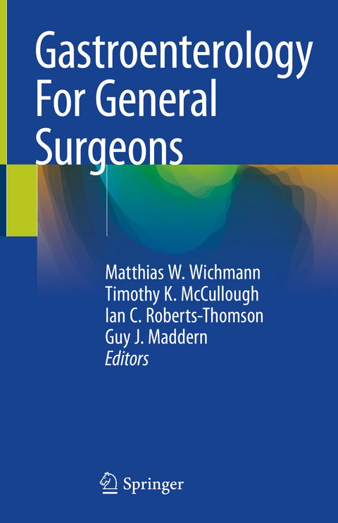 Gastroenterology For General Surgeons - 