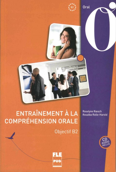 Entra&icirc;nement &agrave; la compr&eacute;hension orale - Roselyne R&oelig;sch, Rosalba Rolle-Harold