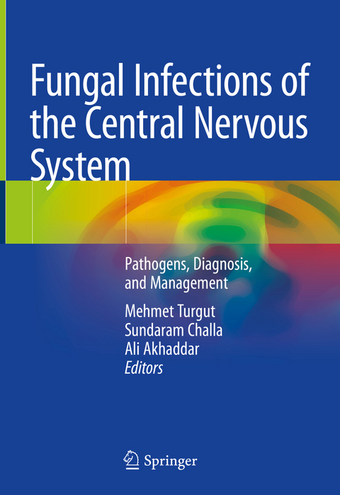 Fungal Infections of the Central Nervous System - 