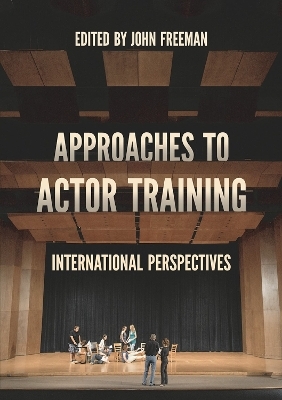 Approaches to Actor Training - 