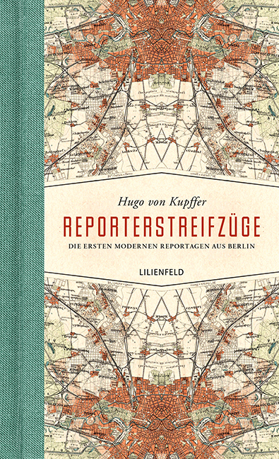 Reporterstreifz&uuml;ge - Hugo von Kupffer