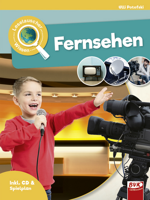 Leselauscher Wissen: Fernsehen - Ulli Potofski