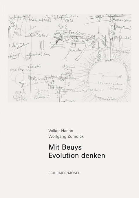 Mit Beuys Evolution denken - Volker Harlan, Wolfgang Zumdick