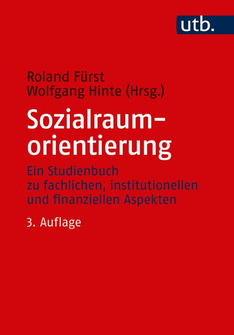 Sozialraumorientierung - Roland F&uuml;rst, Wolfgang Hinte