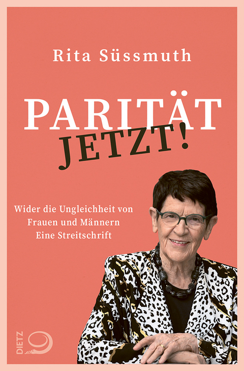 Parit&auml;t jetzt! - Rita S&uuml;ssmuth