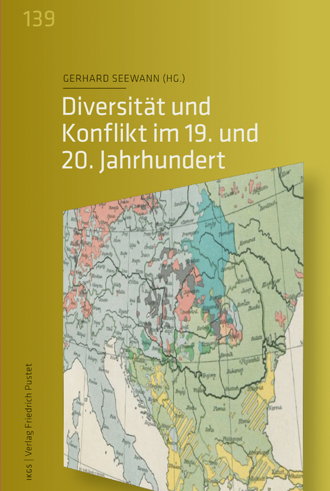 Diversit&auml;t und Konflikt im 19. und 20. Jahrhundert - 