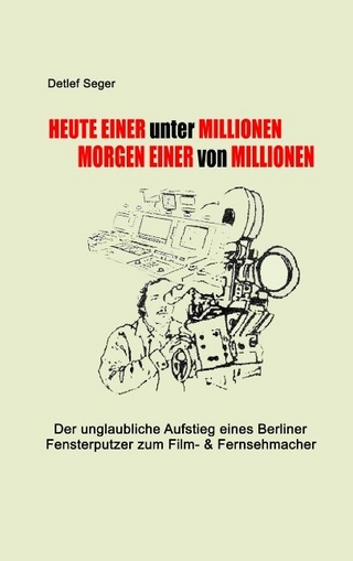 Heute einer unter Millionen, morgen einer von Millionen