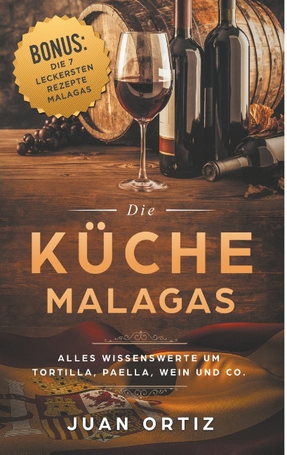 Die K&uuml;che Malagas - Juan Ortiz