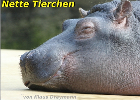Nette Tiere - Klaus Dreymann