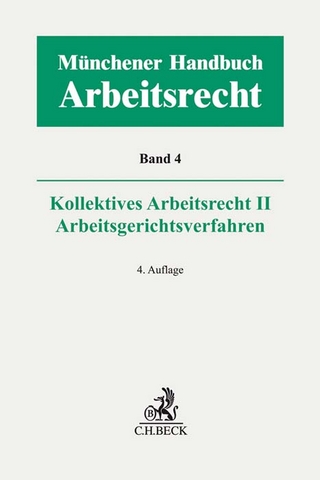 Münchener Handbuch zum Arbeitsrecht Bd. 4: Kollektives Arbeitsrecht II, Arbeitsgerichtsverfahren
