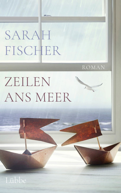 Zeilen ans Meer - Sarah Fischer