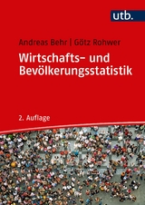 Wirtschafts- und Bevölkerungsstatistik - Andreas Behr, Götz Rohwer