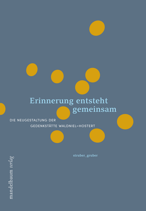 Erinnerung entsteht gemeinsam - 