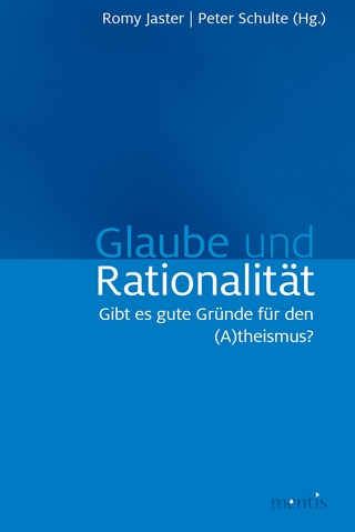 Glaube und Rationalität