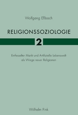 Religionssoziologie 2 - Wolfgang E&szlig;bach