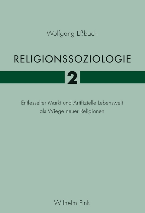 Religionssoziologie 2 - Wolfgang E&szlig;bach