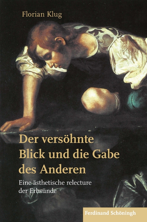 Der vers&ouml;hnte Blick und die Gabe des Anderen - Florian Klug