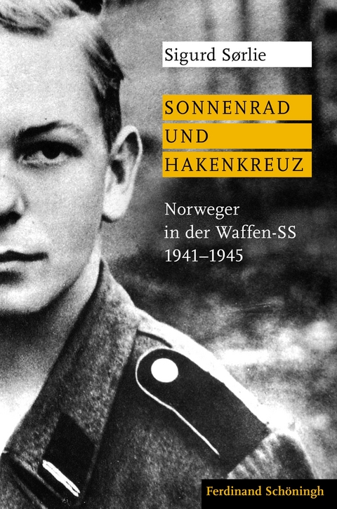 Sonnenrad und Hakenkreuz - Sigurd S&oslash;rlie