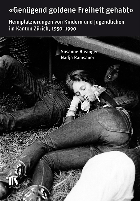 &laquo;Gen&uuml;gend goldene Freiheit gehabt&raquo; - Susanne Businger, Nadja Ramsauer