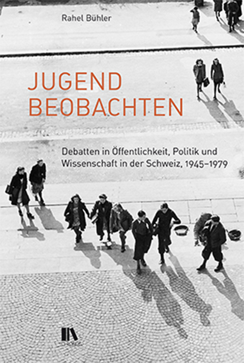 Jugend beobachten - Rahel B&uuml;hler