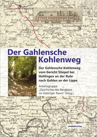 Der Gahlensche Kohlenweg