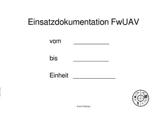 Einsatzdokumentation FwUAV