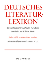 Deutsches Literatur-Lexikon / Zimmer - Zyrl - 