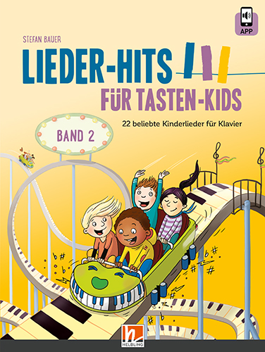 Lieder-Hits f&uuml;r Tasten-Kids, Band 2 - Stefan Bauer