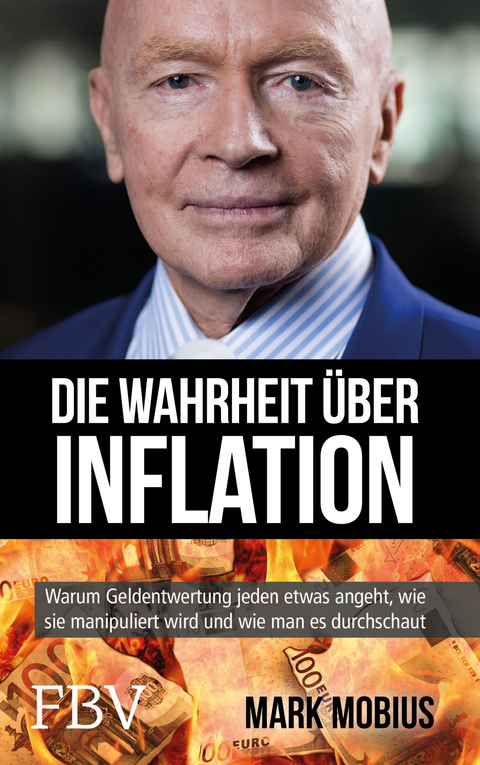 Die Wahrheit &uuml;ber Inflation - Mark Mobius
