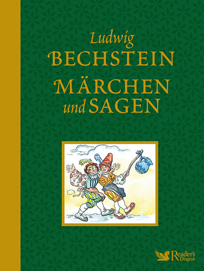 Ludwig Bechstein - M&auml;rchen und Sagen