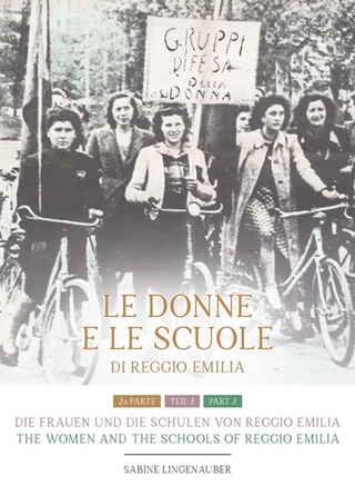 Die Frauen und die Schulen von Reggio Emilia