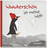Wundersch&ouml;n ist meine Welt - Anja G&uuml;nther